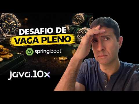 RESOLVENDO DESAFIO DE VAGA PLENO COM SPRING BOOT - JAVA10X